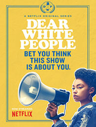 Dear White People