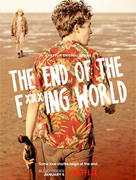 The End of the F***ing World