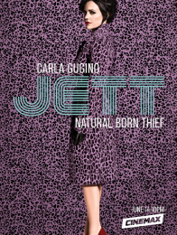 Jett - Professione Ladra