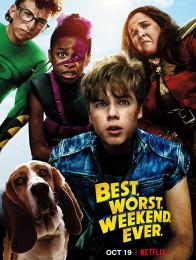 Best.Worst.Weekend.Ever.