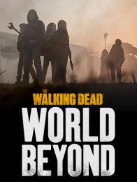 The Walking Dead: World Beyond