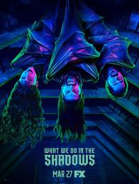 What We Do in the Shadows