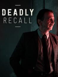 Deadly Recall