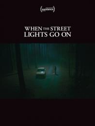 When the Streetlights Go On