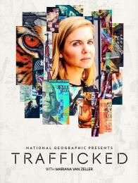 Trafficked with Mariana Van Zeller