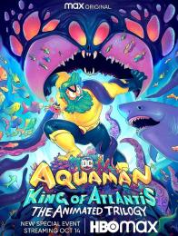 Aquaman: King of Atlantis