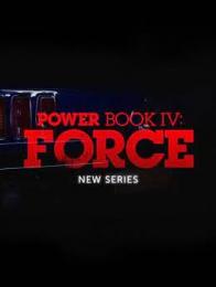 Power Book IV: Force
