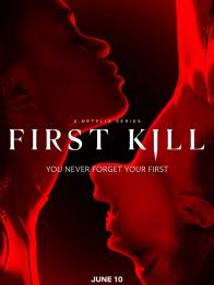 First Kill