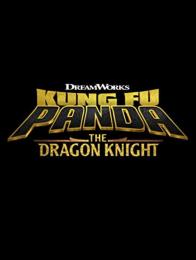 Kung Fu Panda: Il Cavaliere Dragone