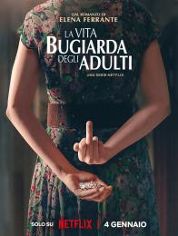 La Vita Bugiarda degli Adulti