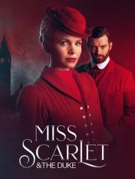 Miss Scarlet and the Duke