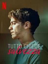 Tutto Chiede Salvezza