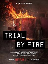 Trial by Fire