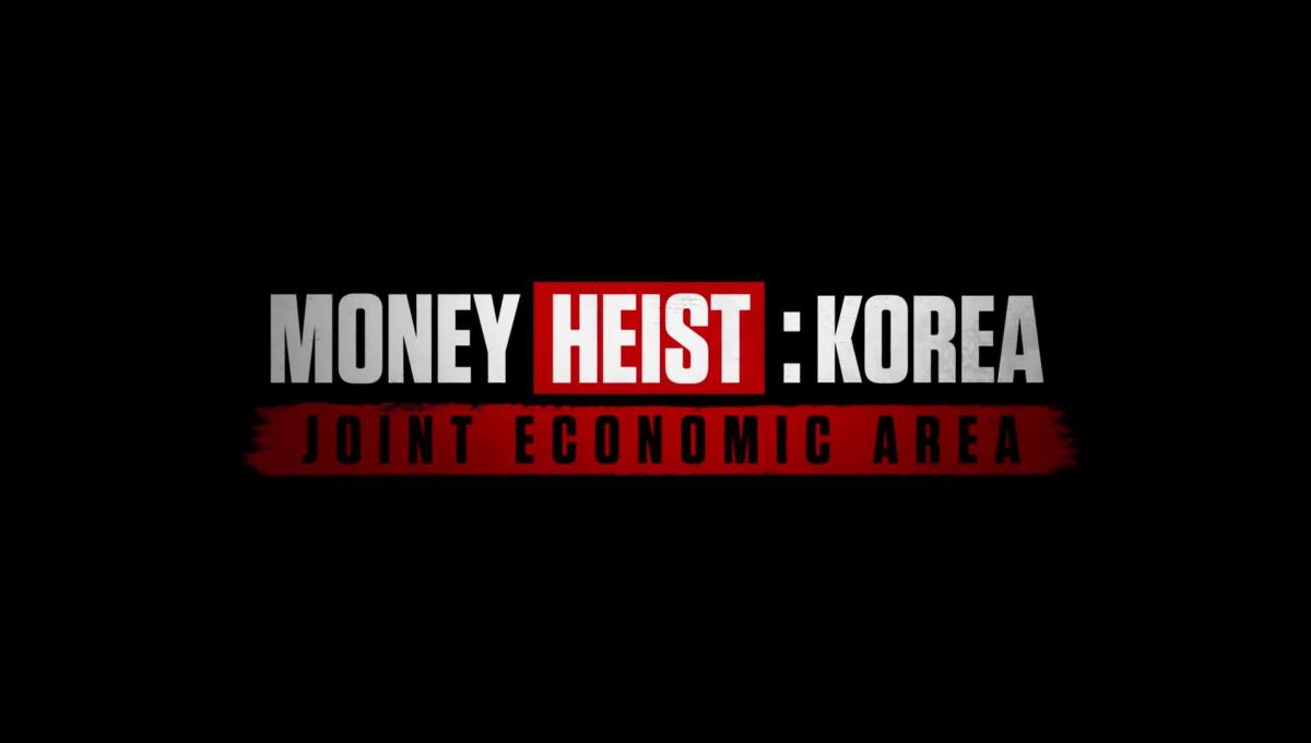Money Heist: Korea - Netflix rilascia il Teaser Trailer del Remake Coreano de La Casa di Carta