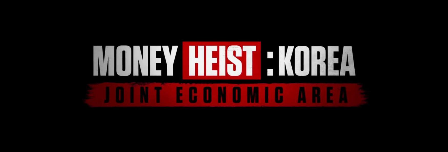 Money Heist: Korea - Netflix rilascia il Teaser Trailer del Remake Coreano de La Casa di Carta
